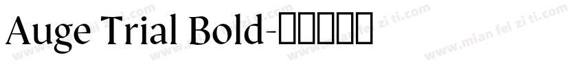 Auge Trial Bold字体转换